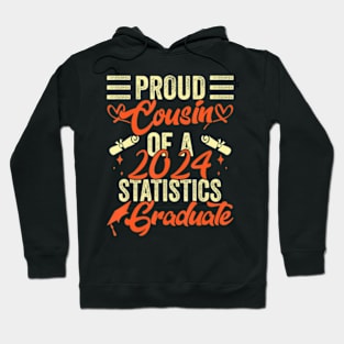 Proud Cousin Of 2024 Statistics Graduate Senior Hoodie